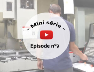 Lire la suite à propos de l’article Mini-série « My Job » #Episode 9 – Technicien usinage FAO